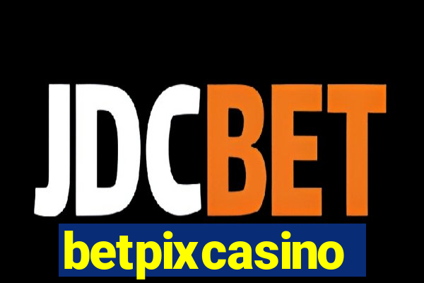 betpixcasino