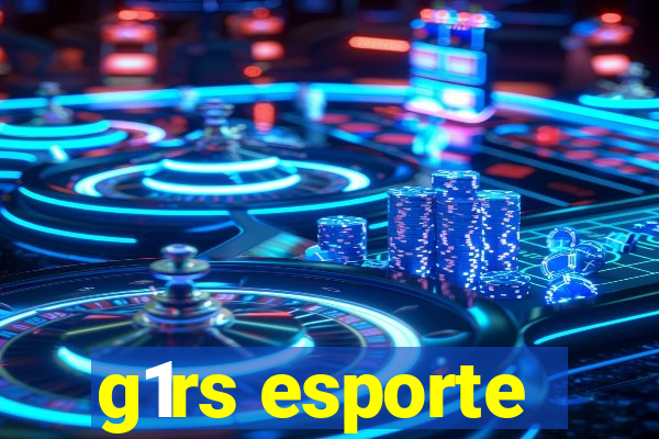 g1rs esporte