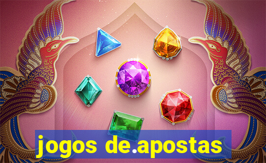 jogos de.apostas