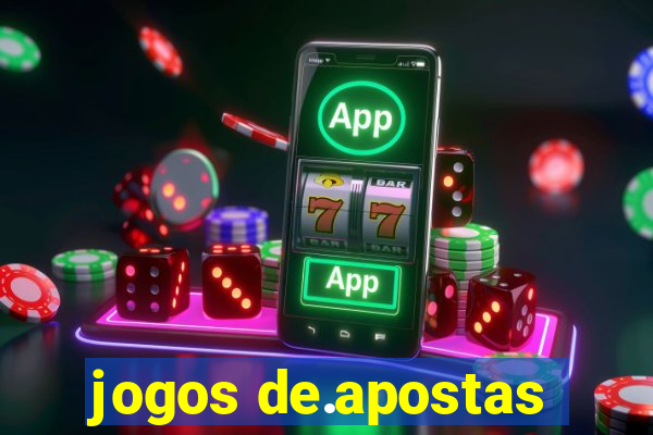 jogos de.apostas