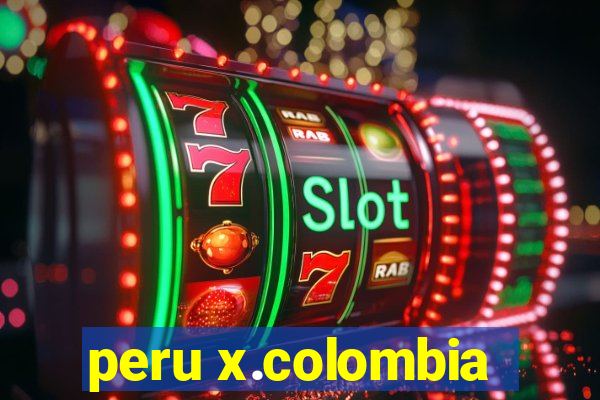 peru x.colombia