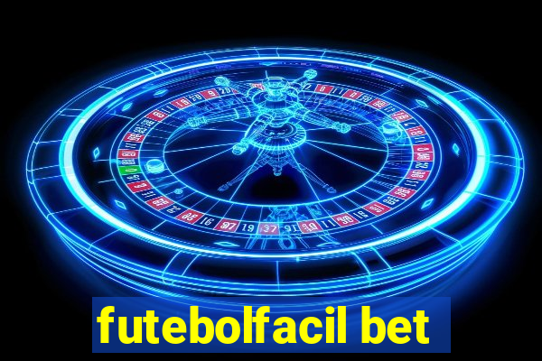 futebolfacil bet