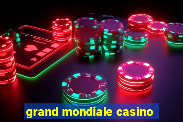 grand mondiale casino