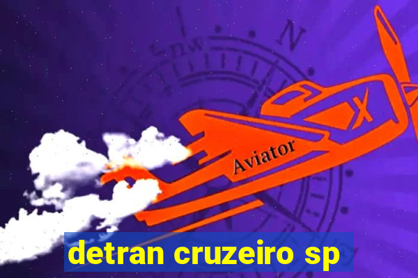 detran cruzeiro sp