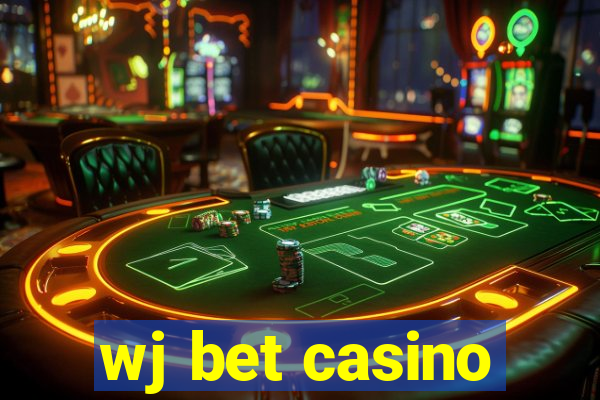 wj bet casino