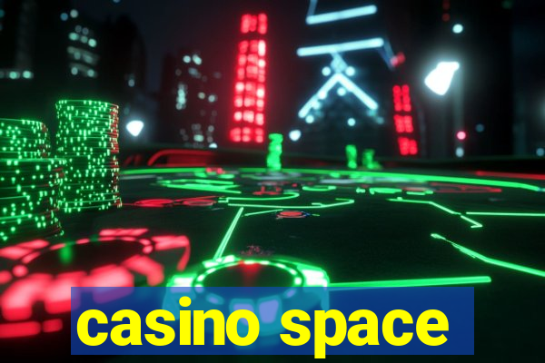 casino space