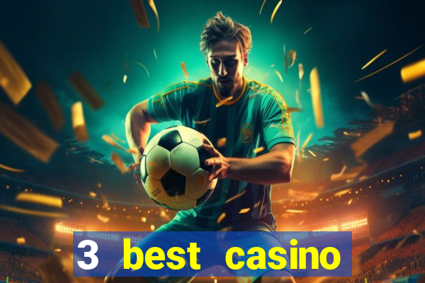 3 best casino review casino online top casino 2022