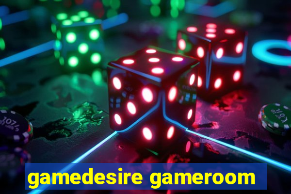 gamedesire gameroom