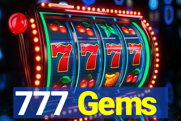 777 Gems