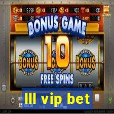 lll vip bet