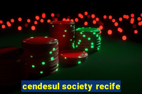 cendesul society recife