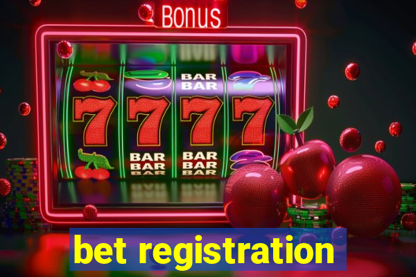 bet registration