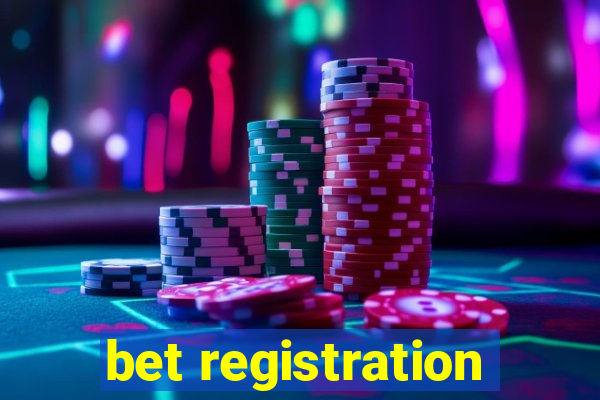 bet registration