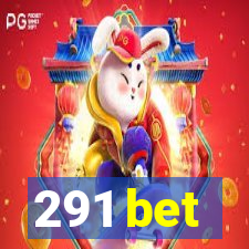 291 bet