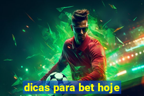 dicas para bet hoje