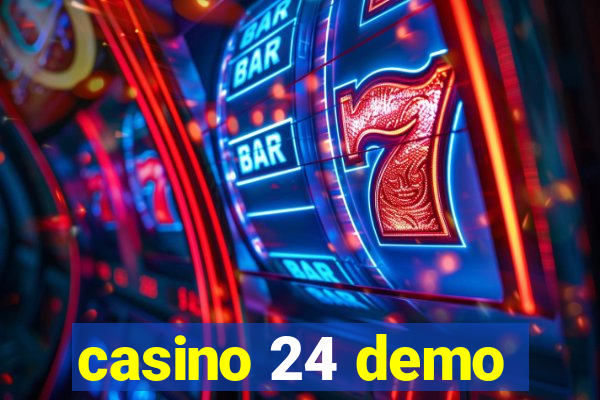 casino 24 demo