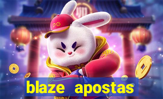 blaze apostas online blaze jogo