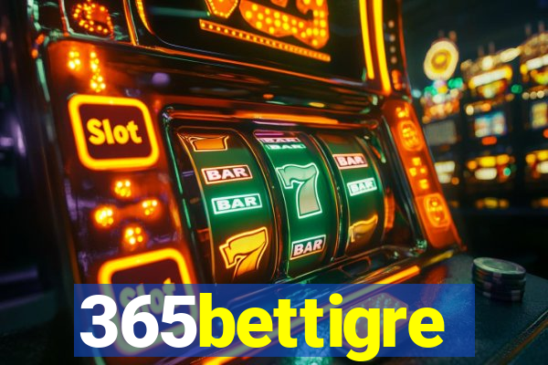 365bettigre