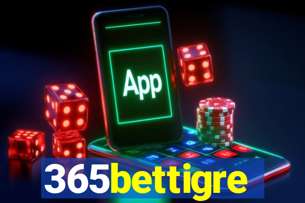 365bettigre