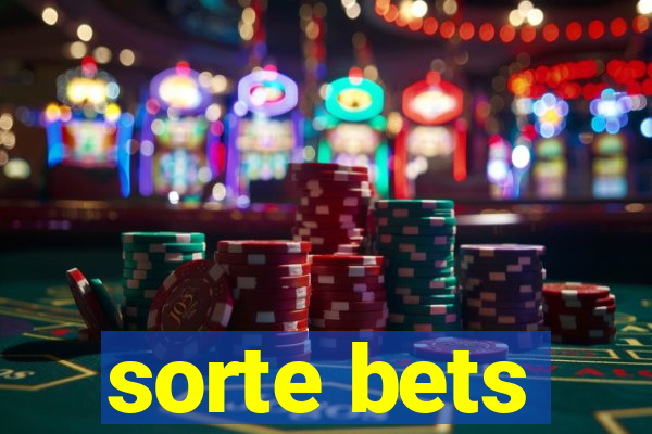 sorte bets