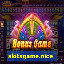 slotsgame.nice