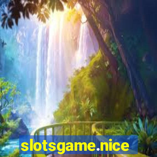 slotsgame.nice