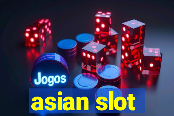 asian slot