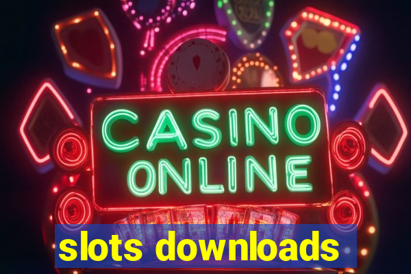 slots downloads