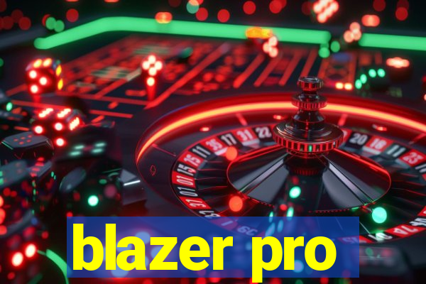 blazer pro