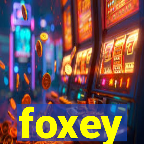 foxey