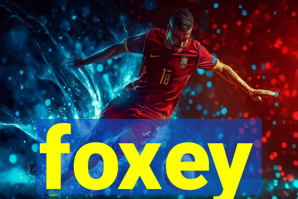 foxey