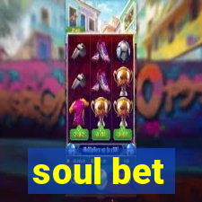 soul bet