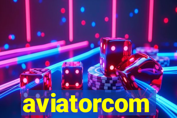 aviatorcom