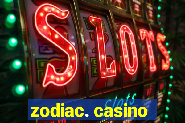 zodiac. casino