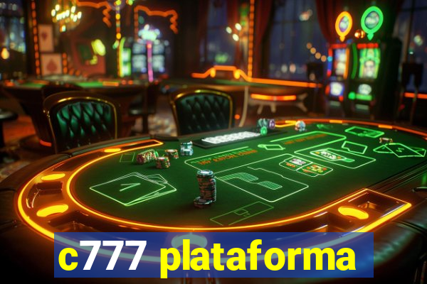 c777 plataforma