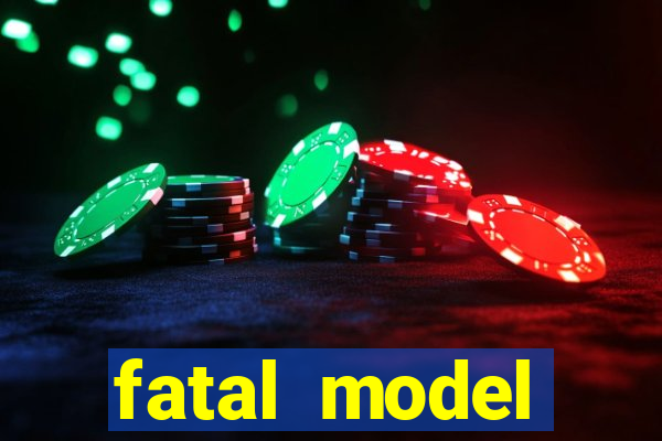 fatal model guanambi bahia