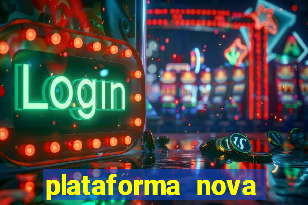 plataforma nova lan莽ada hoje bet