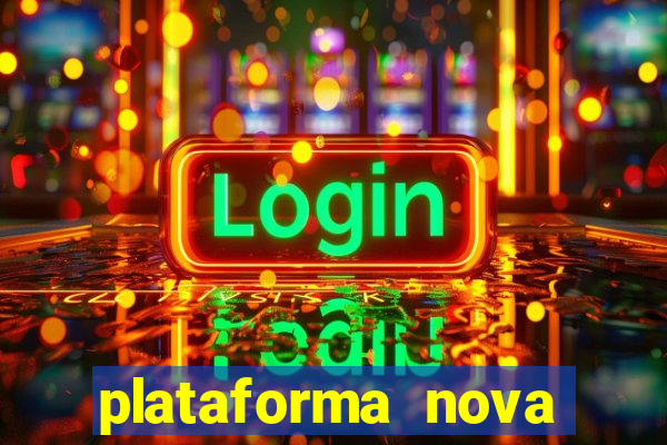 plataforma nova lan莽ada hoje bet