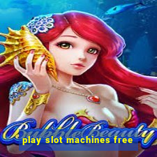 play slot machines free