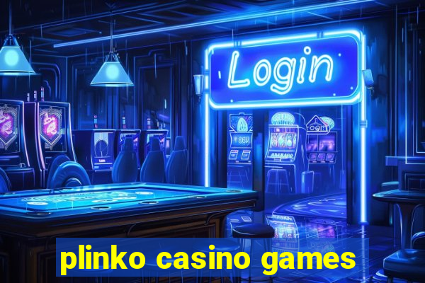 plinko casino games