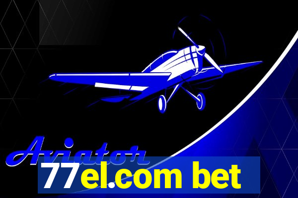 77el.com bet