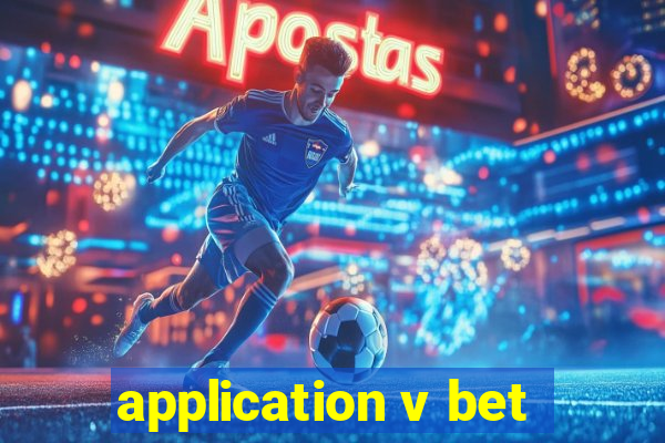 application v bet