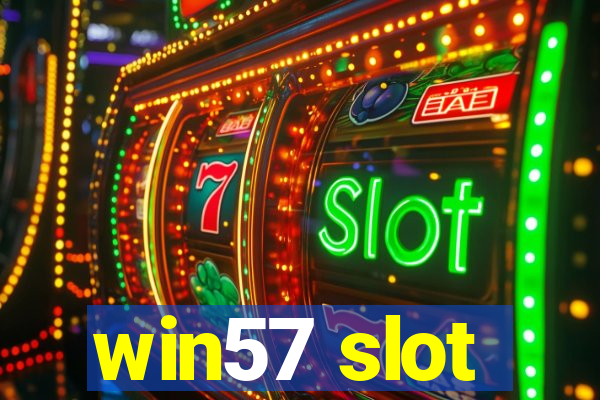 win57 slot