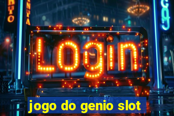 jogo do genio slot