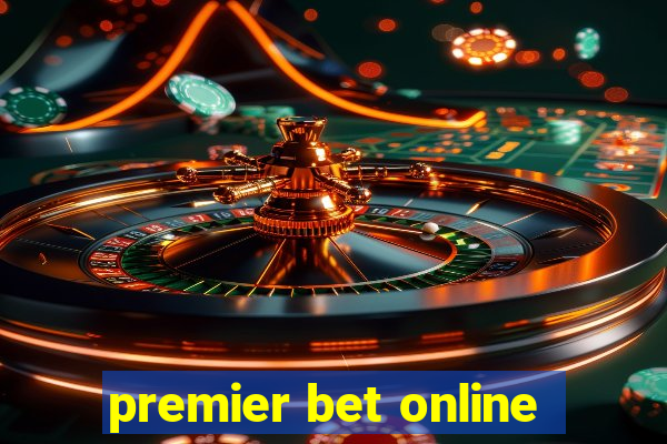 premier bet online