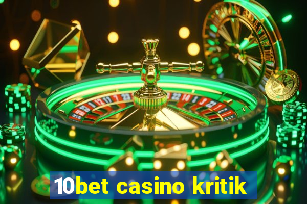 10bet casino kritik