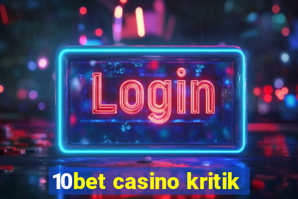 10bet casino kritik