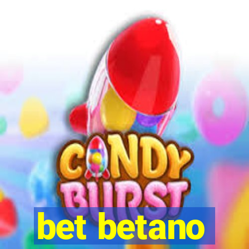 bet betano