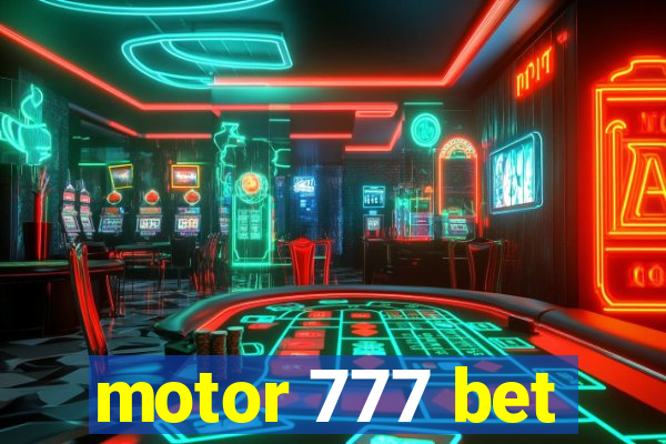 motor 777 bet