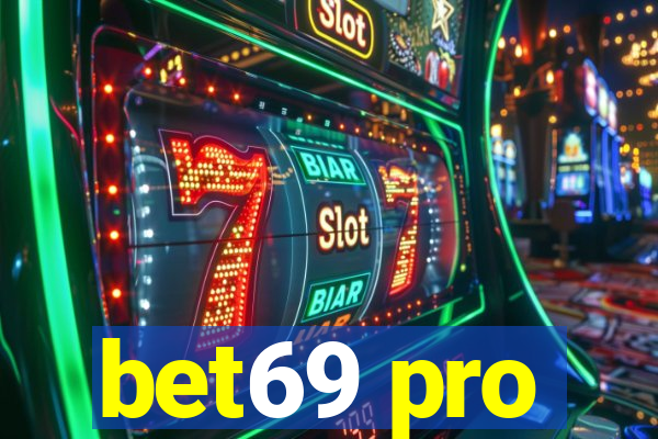 bet69 pro